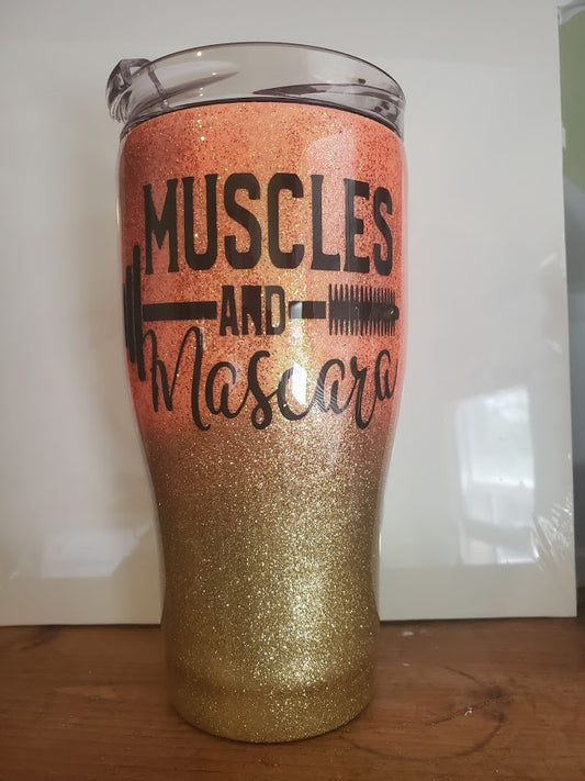 Muscles and Mascara Tumbler